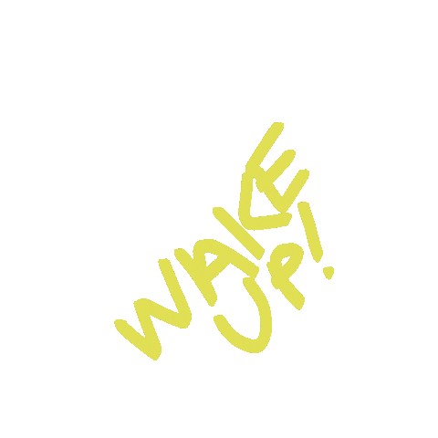 Wake Up Sticker
