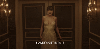 Get Into It Lets Go GIF by Taylor Swift