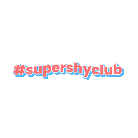 SUPER SHY CLUB Sticker