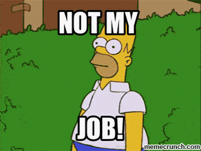 Not My Job GIFs - Get the best GIF on GIPHY