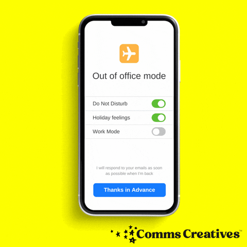 Out Of Office Off Work GIF by Comms Creatives