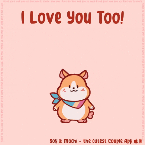 Love You The Most GIF by SoyandMochi