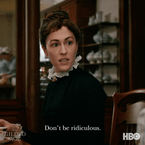 Turner Dont Be Ridiculous GIF by HBO