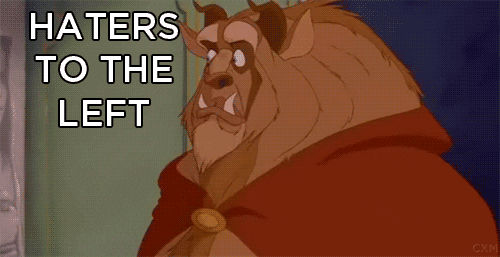  beast beauty and the beast haters haters to the left disney GIF