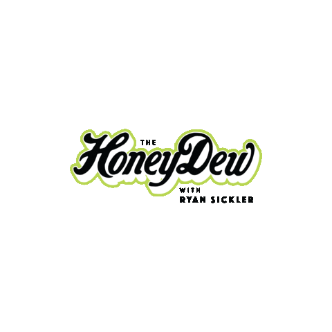 Honeydew Sticker by Ryan Sickler