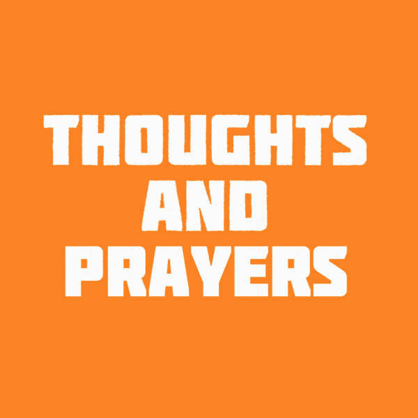 Gun Violence Thoughts And Prayers
