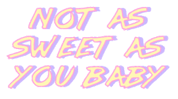 Madpops Not As Sweet As You Baby Sticker by Mad Pops Bali