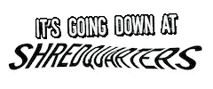 Its Going Down At Shredquarters Sticker by boneslovemilk