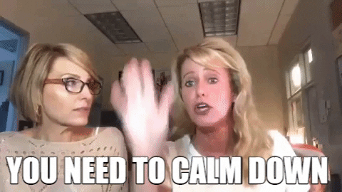 To Calm Down GIFs - Get the best GIF on GIPHY