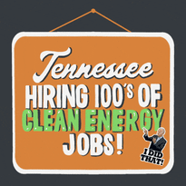 Tennessee hiring 100s of clean energy jobs