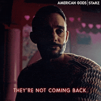Not Coming Back Season 3 GIF by American Gods