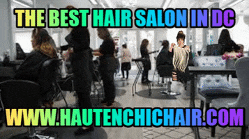 The Best Hair Salon In Dc GIF