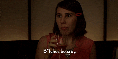 bitches be crazy GIF by Girls on HBO