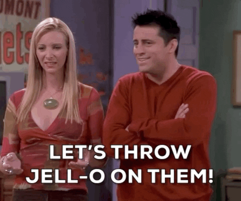 Lets Throw Jello On Em GIFs - Get the best GIF on GIPHY