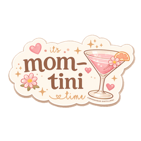 Mothers Day Cheers Sticker by CopperheadDistillery