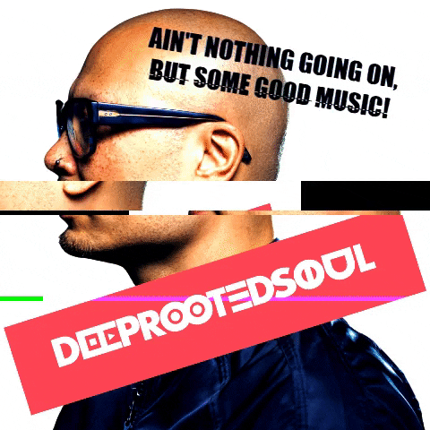 DeepRootedSoul deeprootedsoul deephouse afrohouse soulfulhouse housemusic GIF