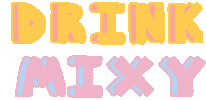 drinkmixy Sticker