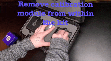 Remove Calibration Module From Within The Kit GIF