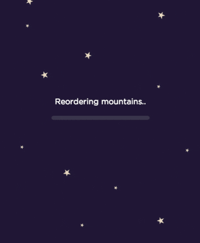 mountains loading bar GIF by Two Dots