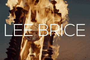 Music Video Fire GIF by Lee Brice