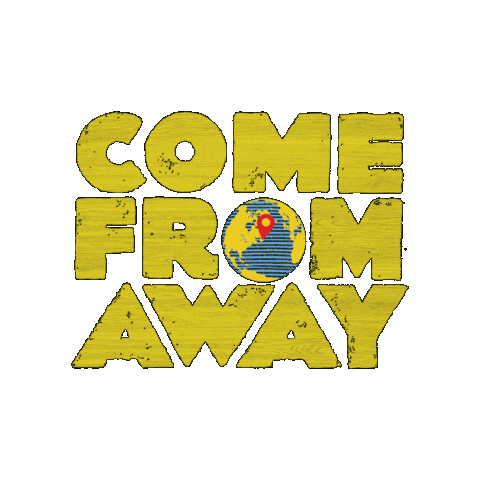Come From Away Cfa Sticker by CSTC