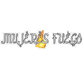 Mujeres Fuego Sticker by Álvaro Ávila