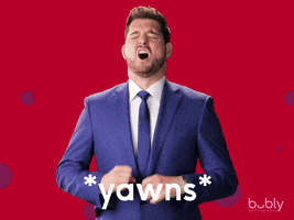 Tired Michael Buble GIF by bubly