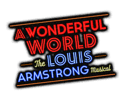 A Wonderful World Broadway: Louis Armstrong Musical Sticker