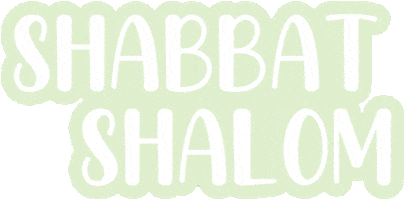 Shabbat Shalom Jewish GIF by Houston Hillel