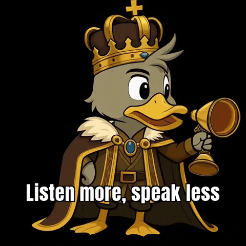 Focus Listen GIF by SirDuckbeth