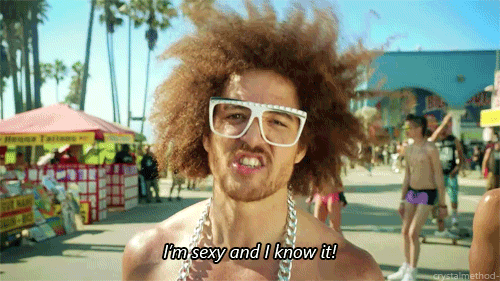 Giphy - foo im sexy and i know it GIF
