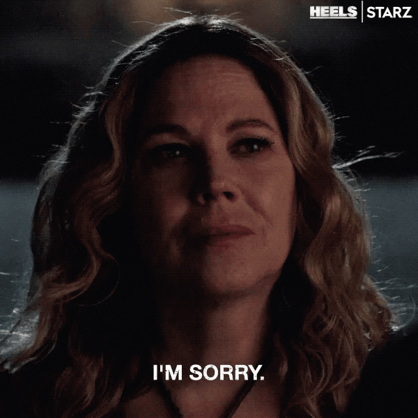 Sorry Mary Mccormack GIF by Heels