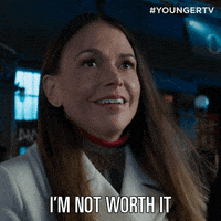 Im Not Worth It Sutton Foster GIF by YoungerTV