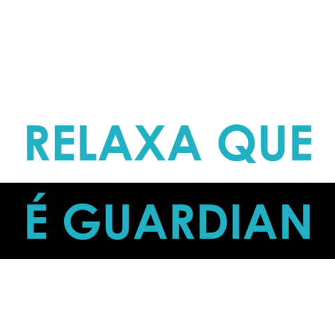 Relaxa Que É Guardian Sticker by Guardian