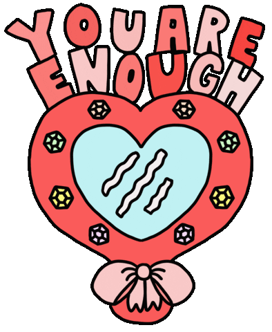 You Are Enough I Love Me Sticker by pey chi