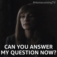 Can You Answer My Question Gifs Get The Best Gif On Giphy Can You Answer My Question Gifs Get The Best Gif On Giphy