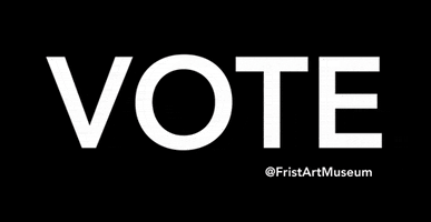 Vote Voting Matters GIF by Frist Art Museum