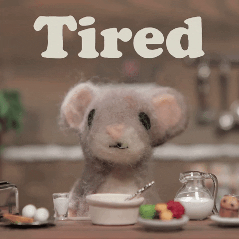 Tired Stop Motion GIF by Mouse