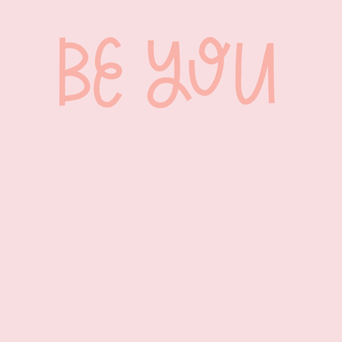 Be Yourself Mental Health GIF