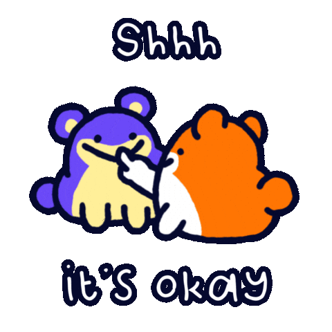 Its Okay Shut Up Sticker