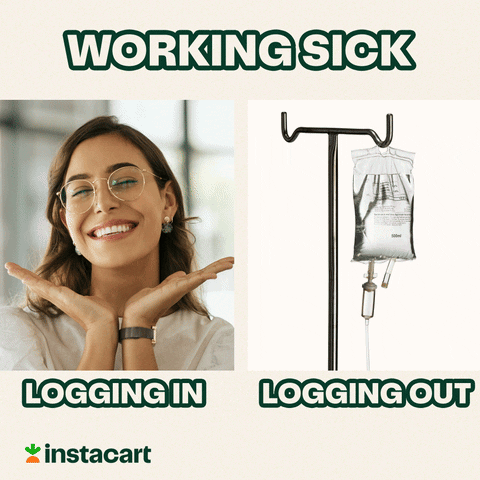 Sick Work From Home GIF by Instacart