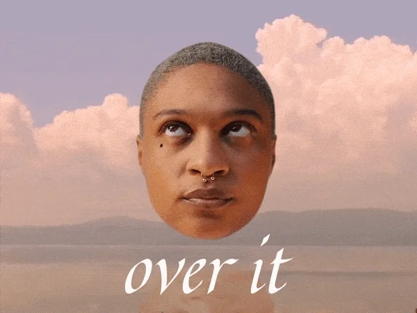 Over It Whatever GIF