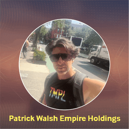 Patrick Walsh Empire Holdings GIF