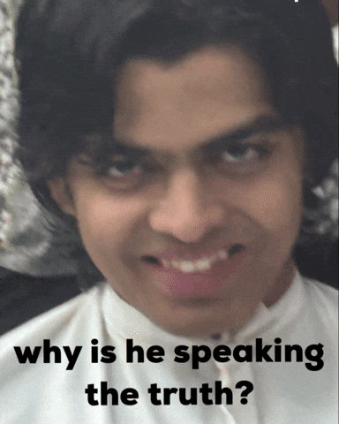 Why Is He Speaking The Truth GIF