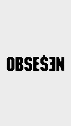 obsession GIF