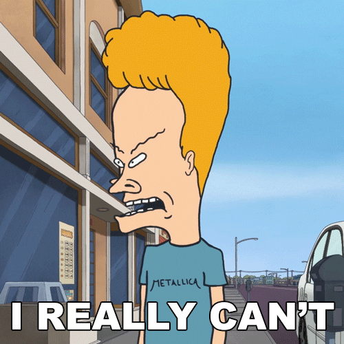 I Cant Do It Beavis And Butthead GIF by Paramount+