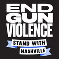 End Gun Violence Stand with Nashville
