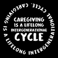 Caregiving is a lifelong intergenerational cycle