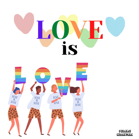 Proud Love Is Love GIF by Pelangi Nusantara