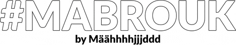 Text gif. Color-changing block text says, "#mabrouk by maahhhhjjjddd."